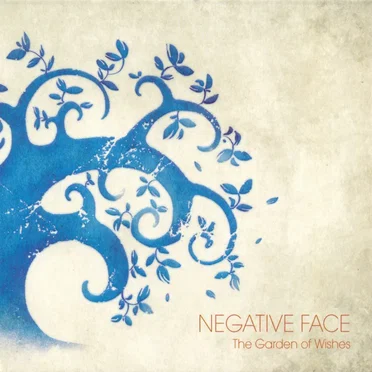 The Garden of Wishes by Negative Face - album cover