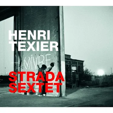 (V)ivre by Henri Texier Strada Sextet - album cover