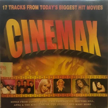 Cinemax: 17 Tracks From Today’s Biggest Hit Movies by Various Artists - album cover