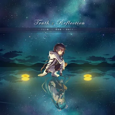 Truth;Reflection