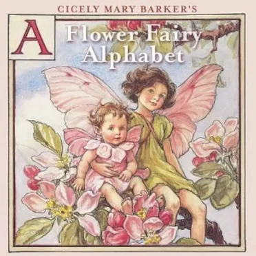 A Flower Fairy Alphabet by Various Artists - album cover