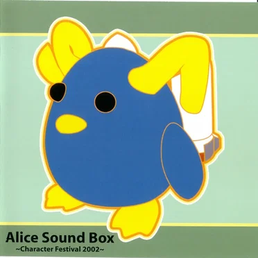 Alice Sound Box ~Character Festival 2002~ by Various Artists - album cover