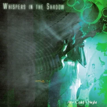 A - Cold - Night by Whispers in the Shadow - album cover