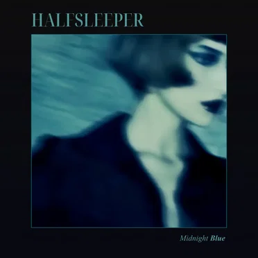 Midnight Blue by Halfsleeper - album cover