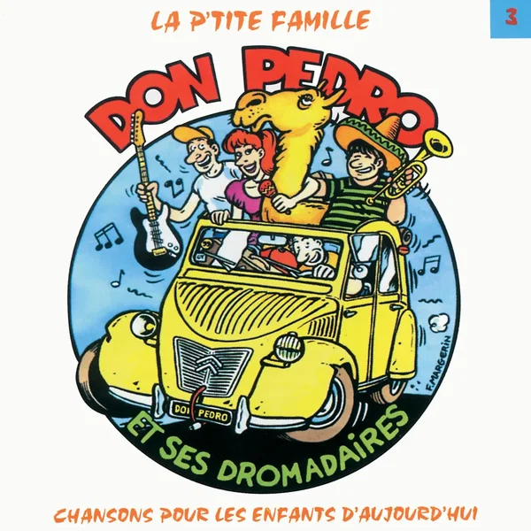 Don Pedro et ses Dromadaires vol. 3: La p'tite famille