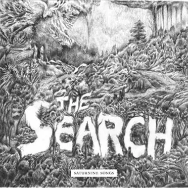 Saturnine Songs by The Search - album cover