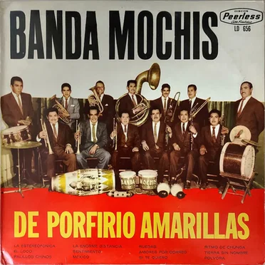 Banda Mochis de Porfirio Amarillas