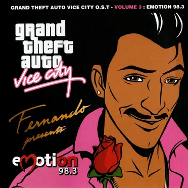 Grand Theft Auto: Vice City, Volume 3: Emotion 98.3 by Various Artists - album cover