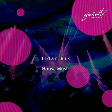 House Music by Ildar Bik - album cover