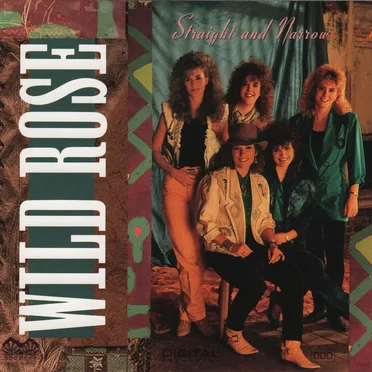 Straight and Narrow by Wild Rose - album cover