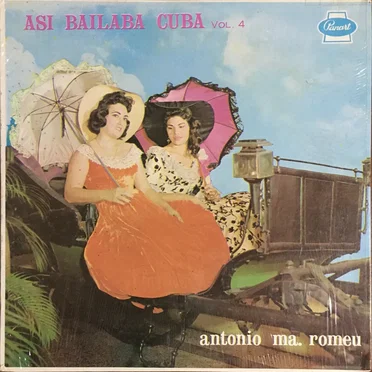 Así bailaba Cuba, vol.4 by Orquesta de Antonio María Romeu - album cover