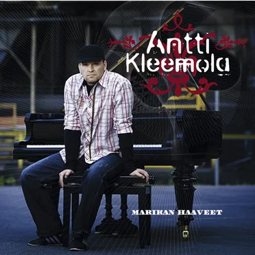 Marikan haaveet by Antti Kleemola - album cover