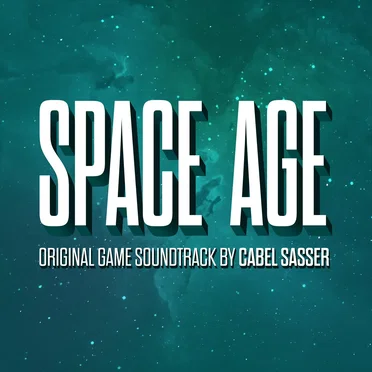 Space Age: Original Game Soundtrack by Cabel Sasser - album cover