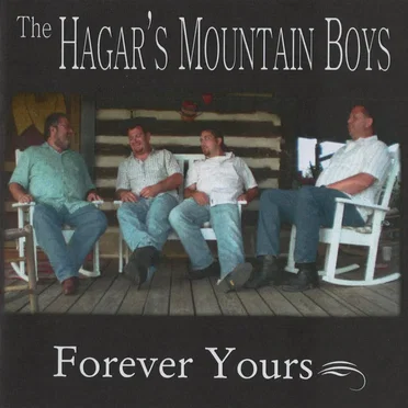 Forever Yours by The Hagar's Mountain Boys - album cover