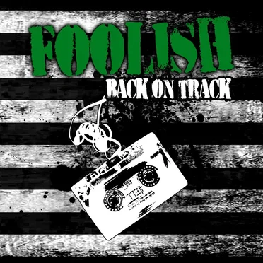 Back on Track by Foolish - album cover