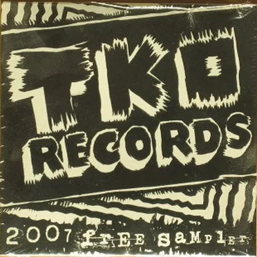 TKO Records 2007 Free Sampler by Various Artists - album cover