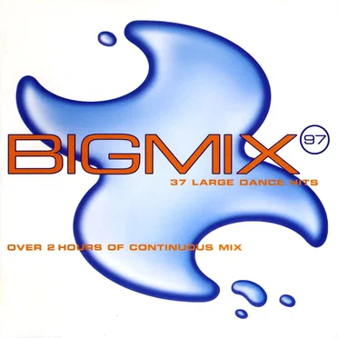 Big Mix 97 by Various Artists - album cover