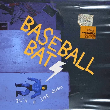 It's a Let Down by Baseball Bat - album cover