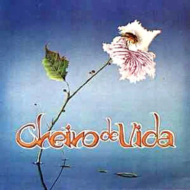 Cheiro de Vida by Cheiro de Vida - album cover