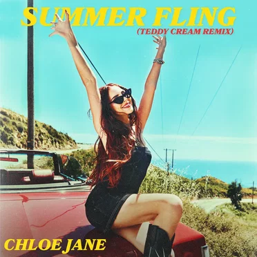 Summer Fling (Teddy Cream remix) by Chloe Jane - album cover