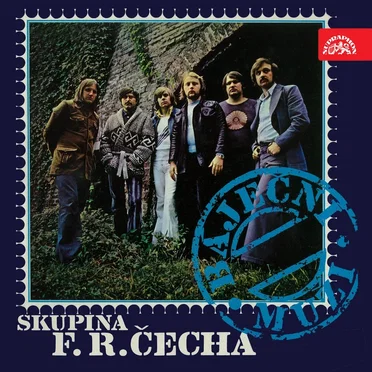 Báječní Muži by Skupina F. R. Čecha - album cover
