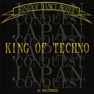 King Of Dance Series - King Of Techno by Various Artists - album cover