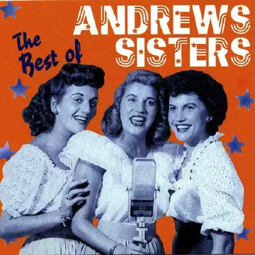 The Best of The Andrews Sisters