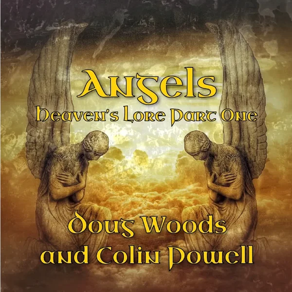 Angels (Heaven's Lore Part One)