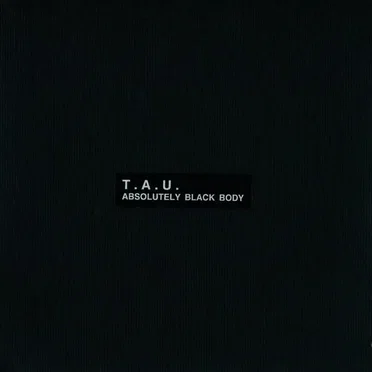 Absolutely Black Body by T.A.U. - album cover