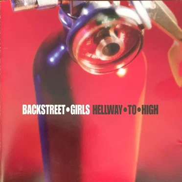 Hellway to High by Backstreet Girls - album cover