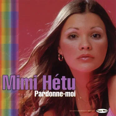 Pardonne‐moi by Mimi Hétu - album cover