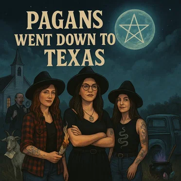Pagans Went Down to Texas by Polk County Pagan Market - album cover