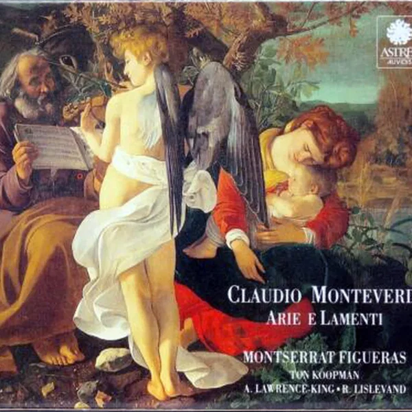 Arie e Lamenti / Madrigali Guerrieri et Amorosi