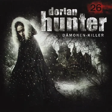 Dorian Hunter 26: Die Schöne und die Bestie by Andrea Bottlinger - album cover