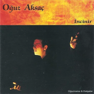 İncinir by Oğuz Aksaç - album cover