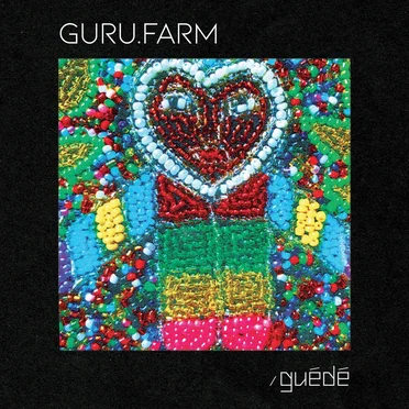 Guédé by GURU.FARM - album cover