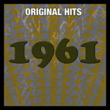 Original Hits of 1961 by Various Artists - album cover