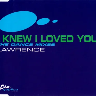 I Knew I Loved You by Lawrence - album cover