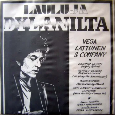 Lauluja Dylanilta by Vesa Lattunen & Company - album cover