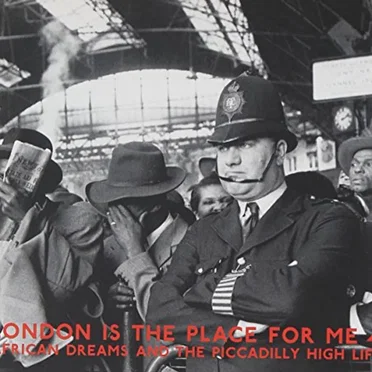 London Is the Place for Me 4: African Dreams and the Piccadilly High Life by Various Artists - album cover