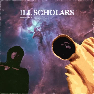 Ill Scholars by Ill Scholars - album cover