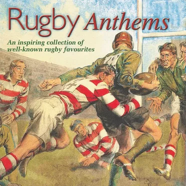 Rugby Anthems by The Honley Male Voice Choir - album cover