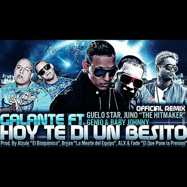 Hoy te di un besito (remix)