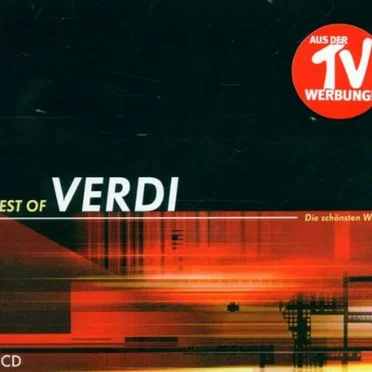 Best of Verdi: Die schönsten Werke
