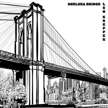 Chelsea Bridge by Leo Krepper - album cover