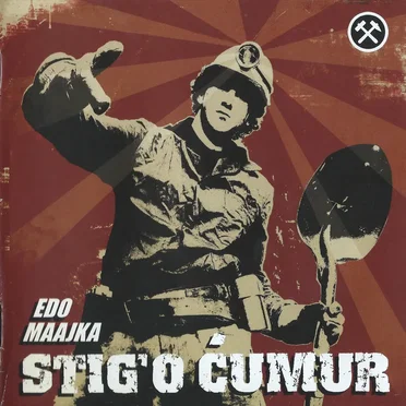 Stig'o ćumur by Edo Maajka - album cover