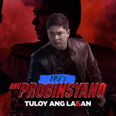 FPJ’s Ang Probinsyano (Tuloy Ang Laban) by Various Artists - album cover