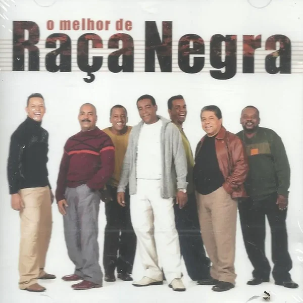 O melhor de Raça Negra