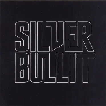 Silverbullet by Silverbullet - album cover