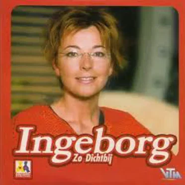 Zo dichtbij by Ingeborg - album cover